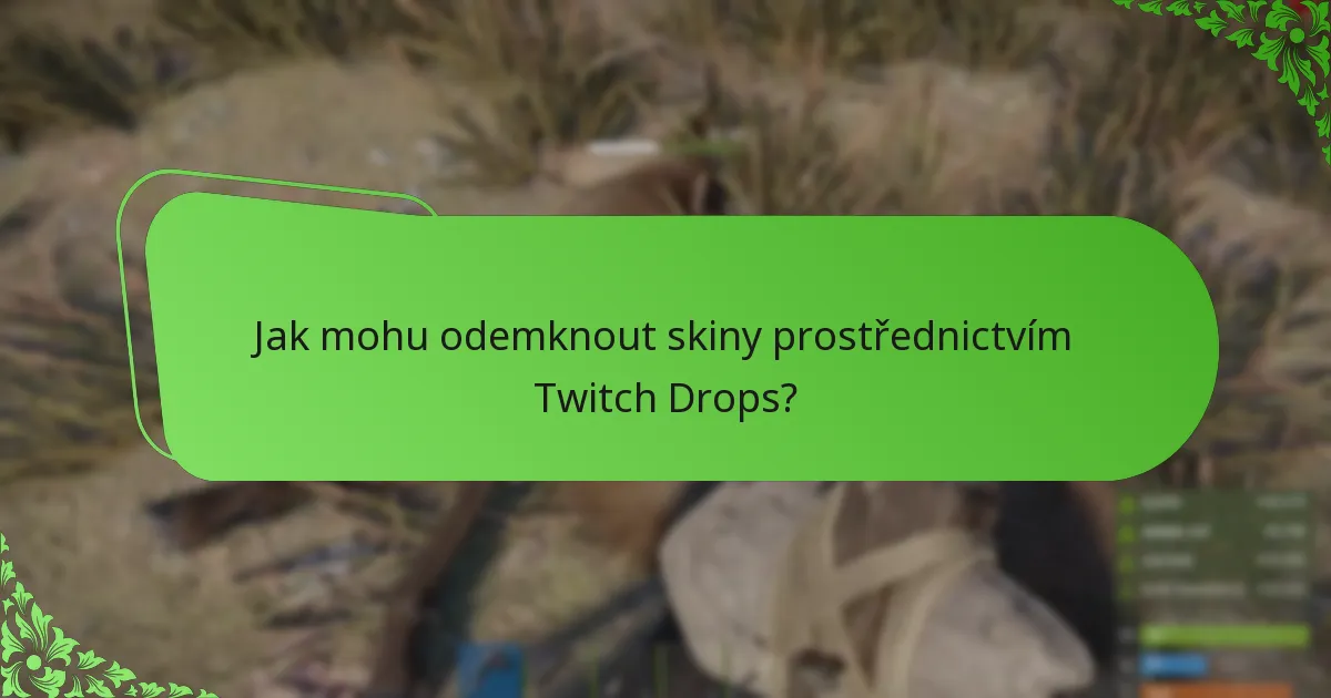 Které propagační streamy nabízejí Rust Twitch Drops?
