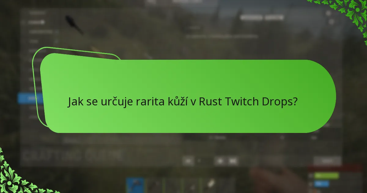 Jaké propagační strategie se používají pro Rust Twitch Drops?