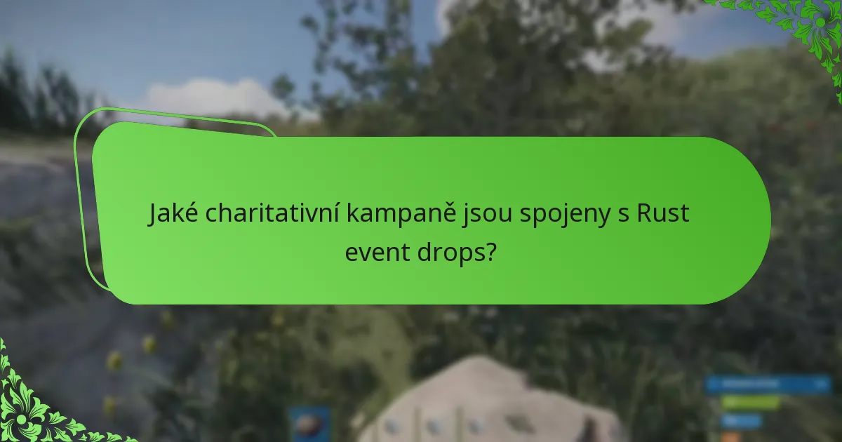 Jaké předměty jsou během Rust event drops nejoblíbenější?