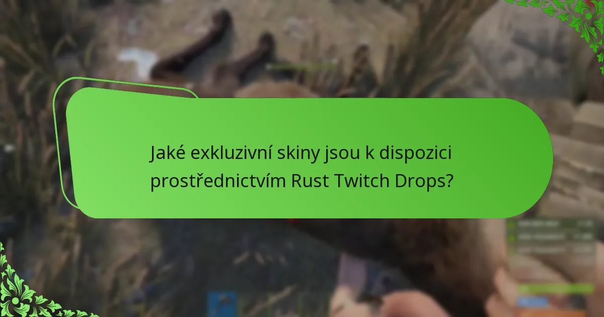 Jak se zúčastnit událostí Rust Twitch Drops?