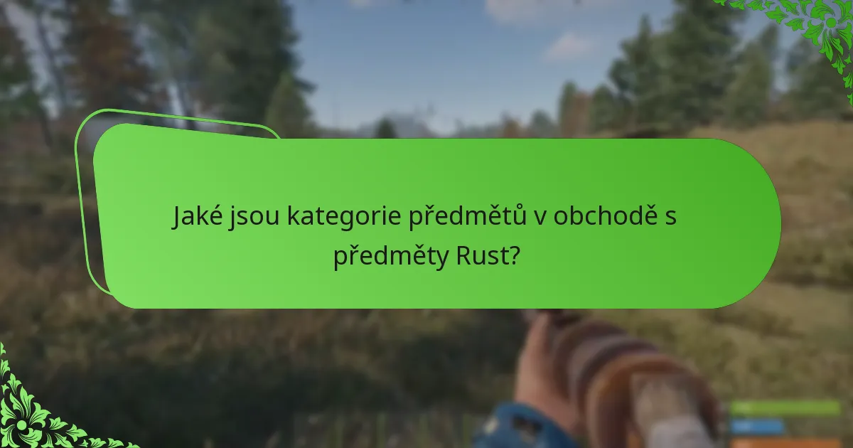 Jak se obchod s předměty Rust srovnává s jinými obchody s herními předměty?