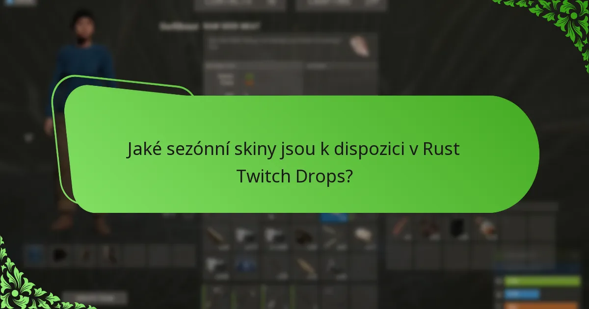 Jak se systém Twitch Drops v Rustu srovnává s jinými hrami?